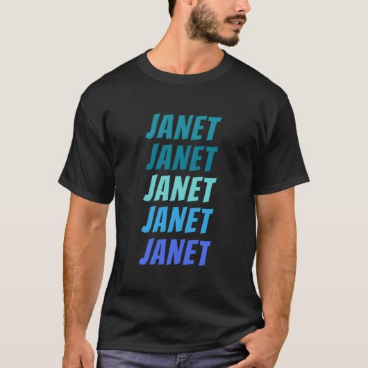 Janet First Name Style Wordmark Pattern T-Shirt (Vorderseite)