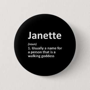 Janette Definition Personalisiert Name Funny Birth Button