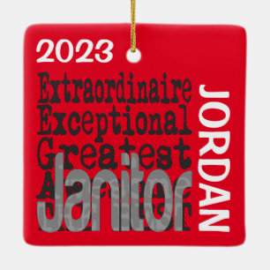 Janitor Extraordinaire CUSTOM Keramikornament