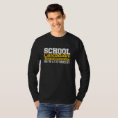 Janitor Quote for a School Custodian 1 T-Shirt (Vorne ganz)
