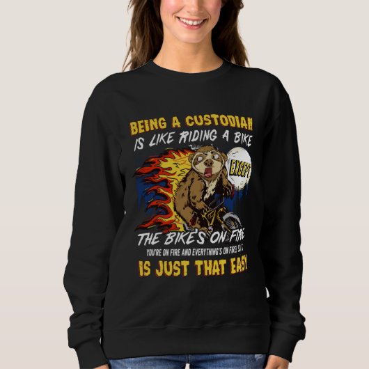 Janitor school custodian school janitor funny cust sweatshirt (Vorderseite)