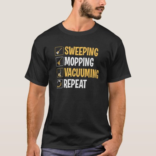 Janitor Sweeping Mopping Vacuuming Custodian T-Shirt (Vorderseite)