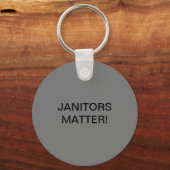 JANITOREN SIND WICHTIG! SCHLÜSSELANHÄNGER (Vorderseite)