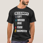 Janitorial Facility Manager 5 Elements Gift Housek T-Shirt (Vorderseite)