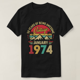 Januar 1974 Phantastisch Seit 1974 50. Geburtstags T-Shirt