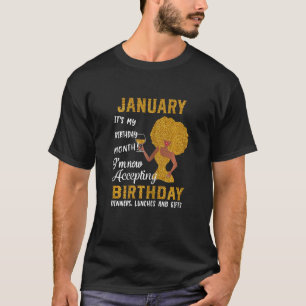 Januar Es ist mein Geburtsmonat, den ich jetzt ann T-Shirt