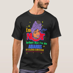 Januar Febrary Birthday Aquarius Melanin Women Br T-Shirt