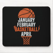 Januar Februar Basketball April Uni März Ba Mousepad (Vorne)