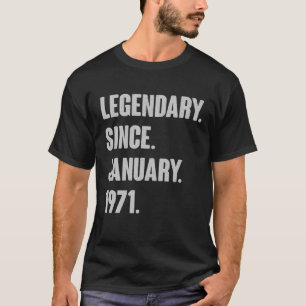 Januar Geburtstag Geschenk Vintage Legendary Seit T-Shirt