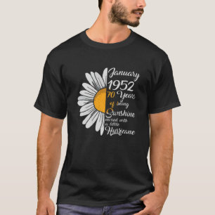 Januar Mädchen 1952 70Der Geburtstag Geschenke 70 T-Shirt