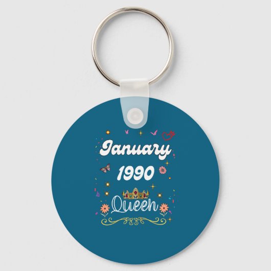 January 1990 Queen Since January 1990 Birthday Gir Schlüsselanhänger (Vorderseite)