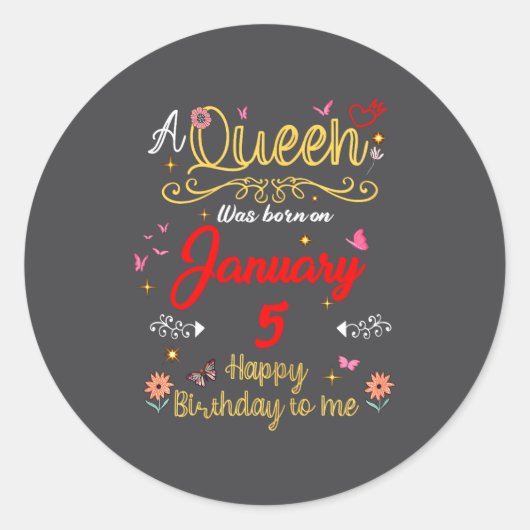 January 5 Birthday A Queen Was Born In 5th January Runder Aufkleber (Vorderseite)