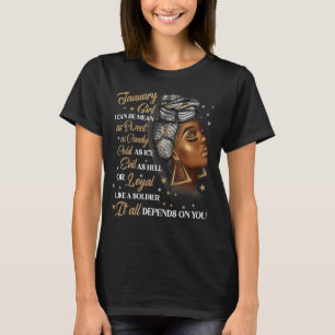 January Girl Afro Locs Girl Black Women Königin Bi T-Shirt