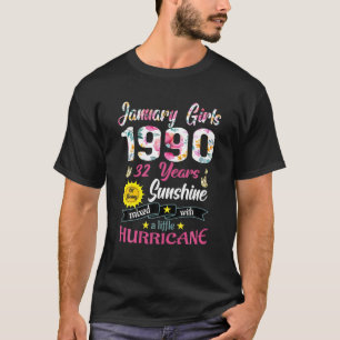 January Girls 1990 32Nd Birthday Gifts 32 Years Ol T-Shirt