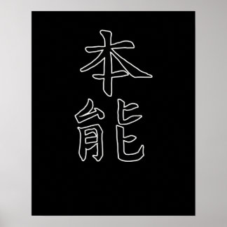 Japan KANJI Kalligrafie Japan Symbol Instinkt Poster