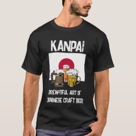 JAPAN Kanpai! Prost! Bierbrauer T - Shirt