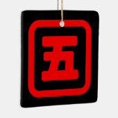Japan Nummer fünf 五 【Go】 Kanji Keramikornament (Rechts)
