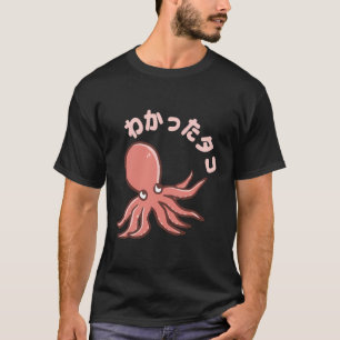 Japan Octopus Taco Japanisch Hiragana Katakana Sou T-Shirt