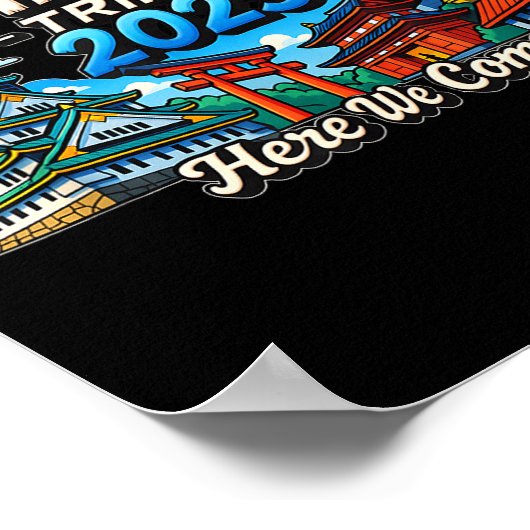 Japan Trip 2025 Here We R Come Matching Team Trave Poster (Ecke)