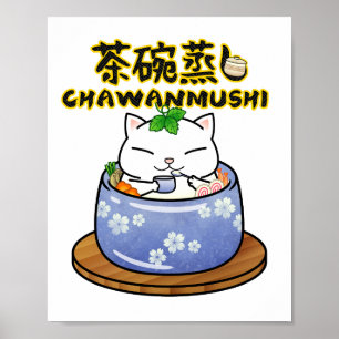 Japanisch Food Chawanmushi Cat Poster