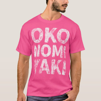 Japanisch Savory Pancake (Okonomiyaki) Japanisch E T-Shirt