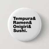 japanische Lebensmittel Tempura & Ramen & Onigiri  Button (Vorderseite)