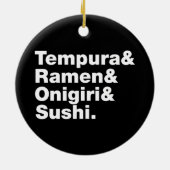 japanische Lebensmittel Tempura & Ramen & Onigiri  Keramik Ornament (Hinten)