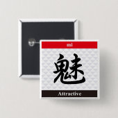 Japanisches Kanji (attraktiv) Button (Vorne & Hinten)