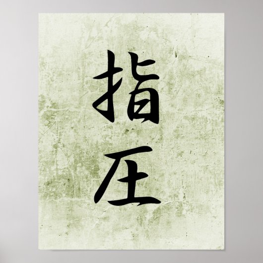 Japanisches Kanji für Accupressur - Shiatsu Poster (Vorne)