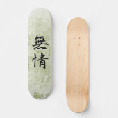 Japanisches Kanji für Heartlessness - Mujou Skateboard (Vorderseite)