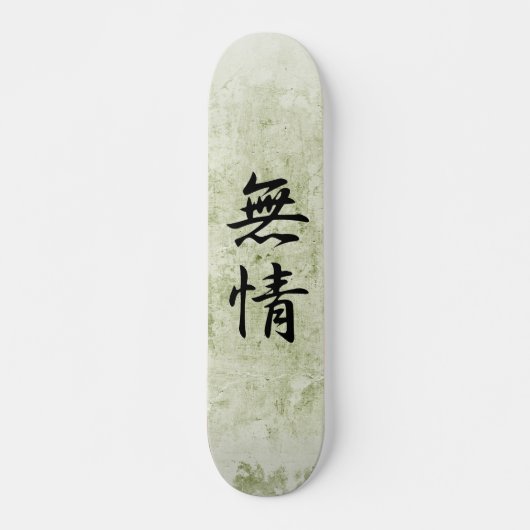Japanisches Kanji für Heartlessness - Mujou Skateboard (Vorne)