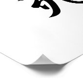 Japanisches Kanji für Unsterblichkeit - Fushi Poster (Ecke)