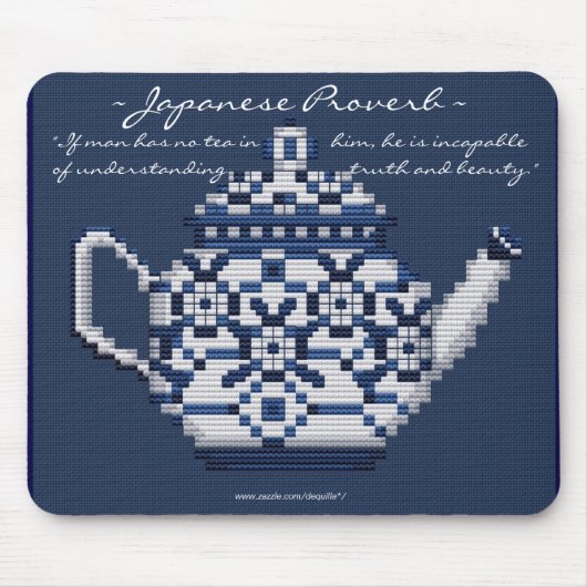 JAPANISCHES SPRICHWORT TEA POT Cross-Stitch-Design Mousepad (Vorne)