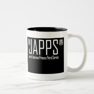 JAPPS:  Jüdische amerikanische Prinzessin Patrol Zweifarbige Tasse