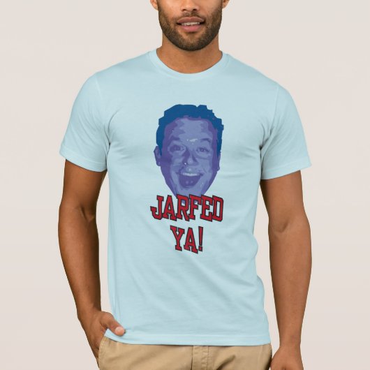 JarfedYa T-Shirt (Vorderseite)