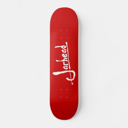 JARHEAD SKATEBOARD (Vorderseite)
