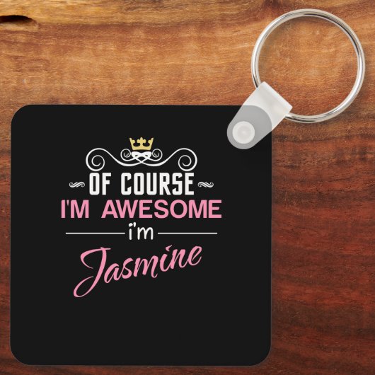 Jasmine Natürlich bin ich Phantastisch Schlüsselanhänger (Rückseite)