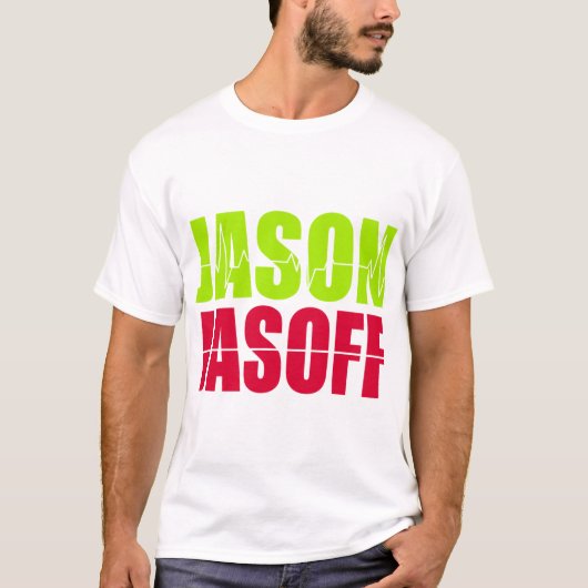 Jason-Jasoff T-Shirt (Vorderseite)