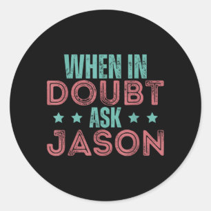 Jason Personalisierter Vatertag Humor Runder Aufkleber