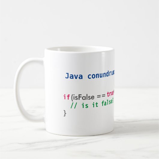 Java isFalse Vexierfragen-Tasse Kaffeetasse (Links)