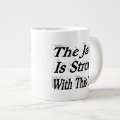 Java ist Starker, lustiger Kaffee Zitat schwarzer  Jumbo-Tasse (Vorderseite Rechts)