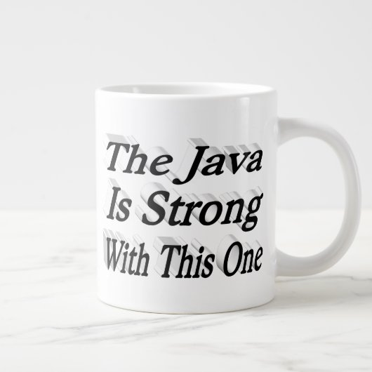 Java ist Starker, lustiger Kaffee Zitat schwarzer Jumbo-Tasse (Rechts)