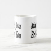 Java lustiger Kaffee Zitat schwarzer Text Kaffeetasse (Mittel)