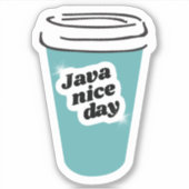 Java Nice Day Vinyl Sticker (Vorderseite)