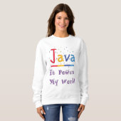 Java-Power meine Welt Sweatshirt (Vorne ganz)