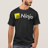 JavaScript JS Ninja - für Software Dev Comp Sci Ha T-Shirt (Vorderseite)