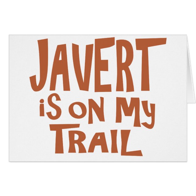 Javert ist auf meiner Spur (Vorderseite (Horizontal))