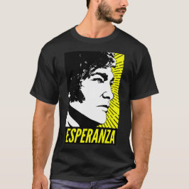 Javier Milei Esperanza Poster T-Shirt