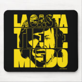 Javier Milei La Casta Tiene Miedo Mousepad (Vorne)