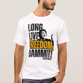 Javier Milei Long Live Freedom Dammit! T-Shirt (Vorderseite)
